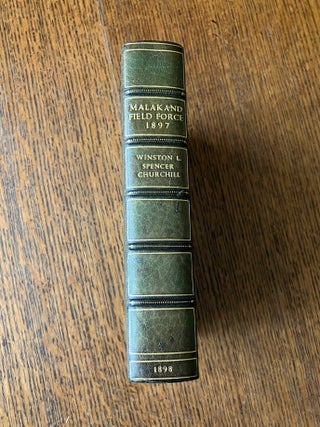 Item #11679 THE STORY OF THE MALAKAND FIELD FORCE. An episode of Frontier War. CHURCHILL. WINSTON...