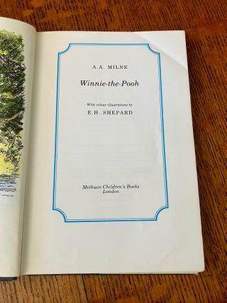 WINNIE THE POOH & CHRISTOPHER ROBIN SET. When we were very young. -- Winnie the Pooh. -- Now we are six. -- The House at Pooh Corner.