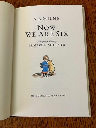 WINNIE THE POOH & CHRISTOPHER ROBIN SET. When we were very young. -- Winnie the Pooh. -- Now we are six. -- The House at Pooh Corner.