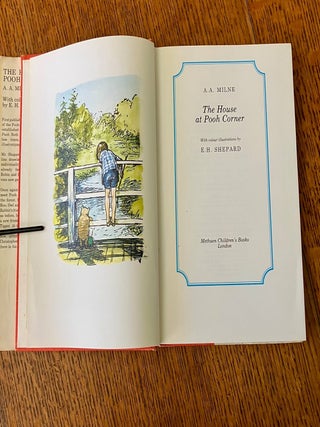 WINNIE THE POOH & CHRISTOPHER ROBIN SET. When we were very young. -- Winnie the Pooh. -- Now we are six. -- The House at Pooh Corner.