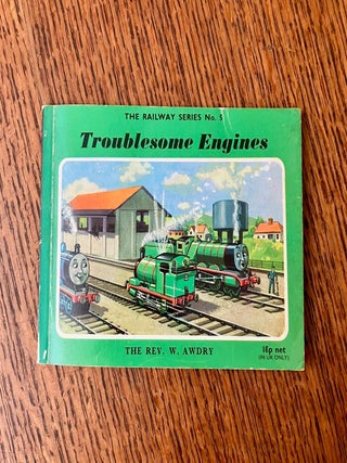 Item #11725 TROUBLESOME ENGINES. --- Signed by Author. With illustrations by C. Reginald Dalby....