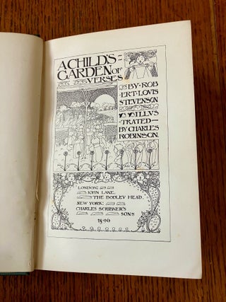 A CHILD`S GARDEN OF VERSES. STEVENSON. ROBERT LOUIS., ROBINSON.