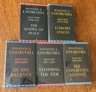 POST-WAR SPEECHES. The sinews of peace. - Europe unite. - In the balance. - Stemming the tide. - The unwritten alliance.