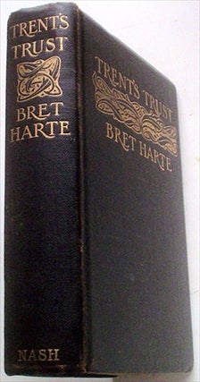 TRENT'S TRUST. And Other Stories. BRET HARTE.