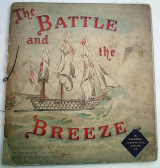 Item #3676 THE BATTLE AND THE BREEZE. Verses from celebrated poems and sea songs. COISH. HARRY....