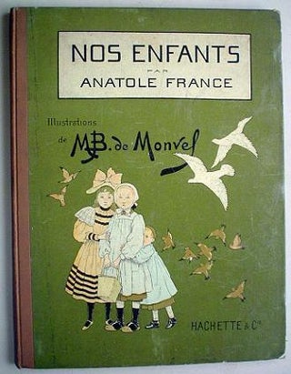 Item #5072 NOS ENFANTS. Scene de la Ville et des Champs. FRANCE. ANATOLE