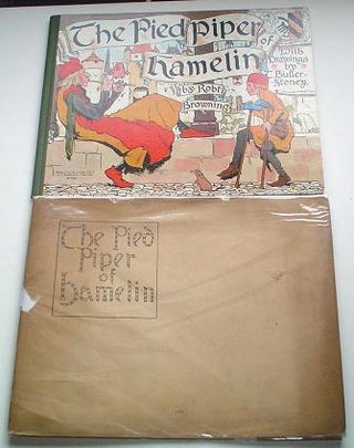 Item #5637 THE PIED PIPER OF HAMELIN. BROWNING. ROBERT., Butler-Stoney. T. Illustrates