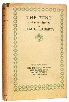 Item #5918 THE TENT. And other stories. O'FLAHERTY. LIAM