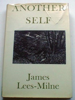Item #6002 ANOTHER SELF. LEES-MILNE. JAMES