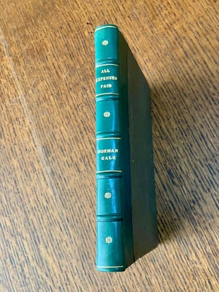 Item #6509 ALL EXPENSES PAID. GALE. NORMAN. R., Published anonymously