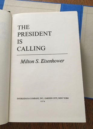 THE PRESIDENT IS CALLING.