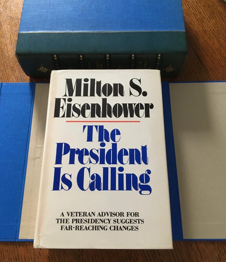Item #6550 THE PRESIDENT IS CALLING. White House. -- EISENHOWER. MILTON. S.