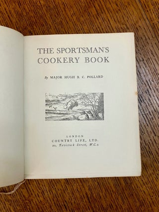 THE SPORTSMAN'S COOKERY BOOK.