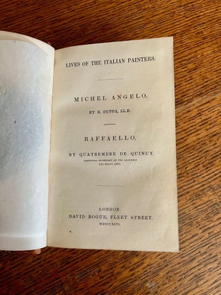 LIVES OF THE ITALIAN PAINTERS. MICHEL ANGELO. -- RAFFAELLO.