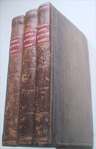 Item #7007 The works of Sir Joshua Reynolds, Knight; Late president of the Royal Academy. Containing his discourses, idlers, a journey to Flanders and Holland, and his commentary on Du Fresnoy's Art of Painting; to which is prefixed an account of the life and writing. REYNOLDS. JOSHUA.