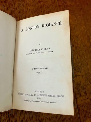 A LONDON ROMANCE. Author of "The Pretty Widow".