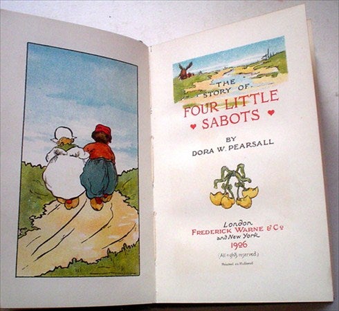 Item #7835 THE STORY OF FOUR LITTLE SABOTS. PEARSALL. DORA. W.