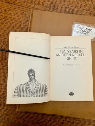 TEN YEARS IN AN OPEN NECKED SHIRT. And Other Poems. ---- Original Holograph Manuscript and typescripts.