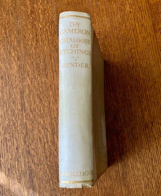 AN ILLUSTRATED CATALOGUE OF HIS ETCHED WORK. With introductory essay & descriptive notes on each plate by Frank Rinder.
