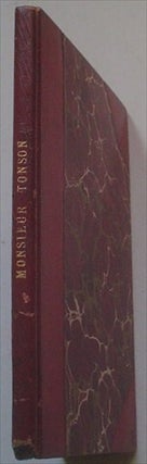 Item #8493 MONSIEUR TONSON. CRUIKSHANK. ROBERT. Illustrates. TAYLOR. JOHN