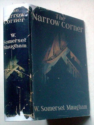 Item #8517 THE NARROW CORNER. MAUGHAM. W. SOMERSET