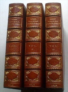 Item #8737 JOHN HALIFAX, GENTLEMAN. ..... With a letter from the author. By the Author of "The...