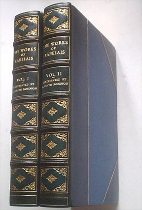 Item #8753 THE WORKS OF MR. FRANCIS RABELAIS. Doctor in Physick. Containing five books of the...