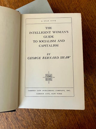 THE INTELLIGENT WOMAN'S GUIDE TO SOCIALISM AND CAPITALISM.