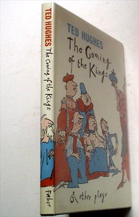 Item #8857 THE COMING OF THE KINGS. And other plays. HUGHES. TED