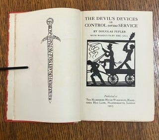 THE DEVIL'S DEVICES, OR, CONTROL VERSUS SERVICE.. With woodcuts by Eric Gill.