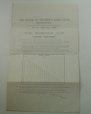 Item #9045 SPRING MEETING, 1927. THE SIDGEWICK CUP FOURSOME TOURNAMENT. SANDWICH THE ROYAL ST....