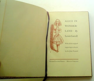 ALICE IN WONDERLAND. With all the original engravings as drawn by Sir John Tenniel.
