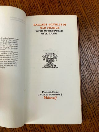 BALLADS AND LYRICS OF OLD FRANCE. With Other Poems. - The Old World Series.