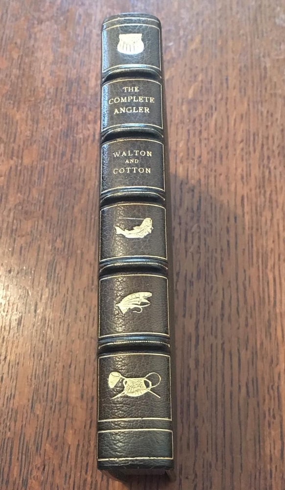 Item #9306 THE COMPLETE ANGLER. Or the contemplative man's recreation. Edited by John Major. WALTON. IZAAK., COTTON. CHARLES.