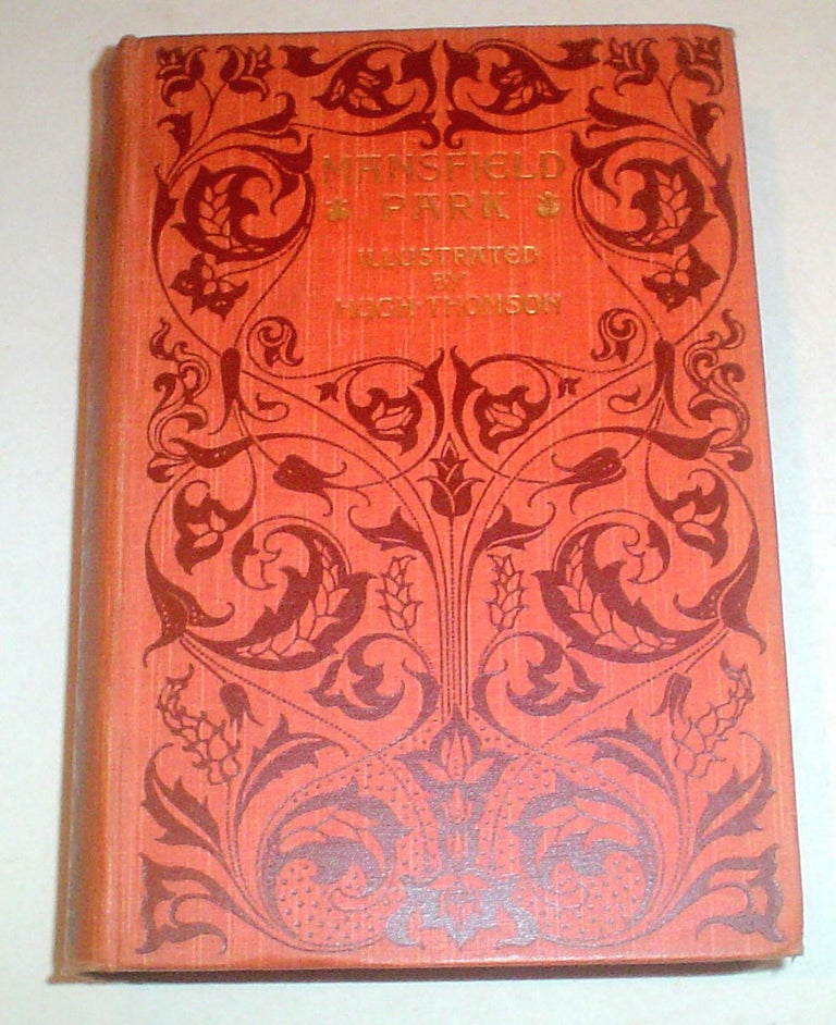 Item #9470 MANSFIELD PARK. With an introduction by Austin Dobson. AUSTEN. JANE., Thomson. Hugh. Illustrates.