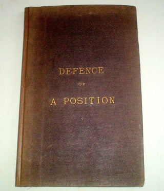 Item #9635 THE DEFENCE OF A POSITION. Selected as a field of Battle. -- Royal Engineer prize...