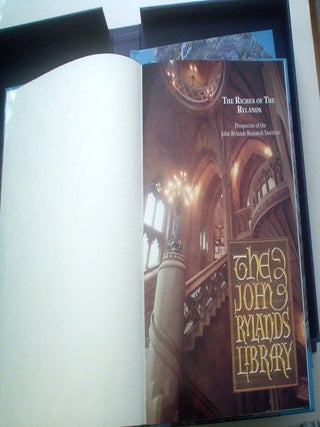 CHURCHILL: WHAT THE PAPERS SAY. - THE RICHES OF THE RYLANDS. - JOHN RYLANDS OF MANCHESTER. Brochure for Churchill exhibition, Prospectus of John Rylands Research Institute, and First edition of Farnie biography.