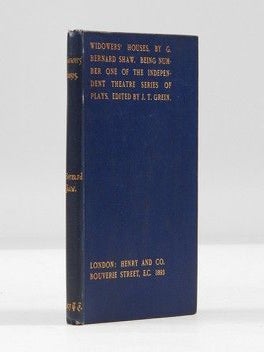 Item #9664 WIDOWERS' HOUSES. A Comedy. First Acted by the Independent Theatre in London. SHAW....