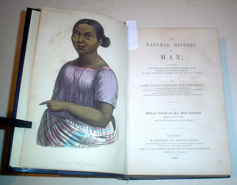 Item #9727 THE NATURAL HISTORY OF MAN. Comprising Inquiries Into The Modifying Influence Of Physical And Moral Agencies On The Different Tribes Of The Human Family. With Thirty six coloured and four plain illustrations engraved on steel, and ninety engravings on wood. PRICHARD. JAMES COWLES.