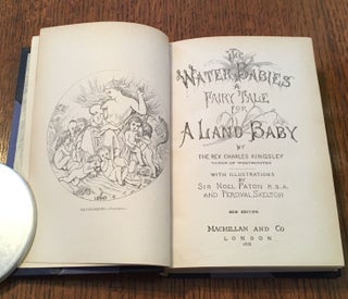 THE WATER BABIES. A Fairy tale for a Land Baby.