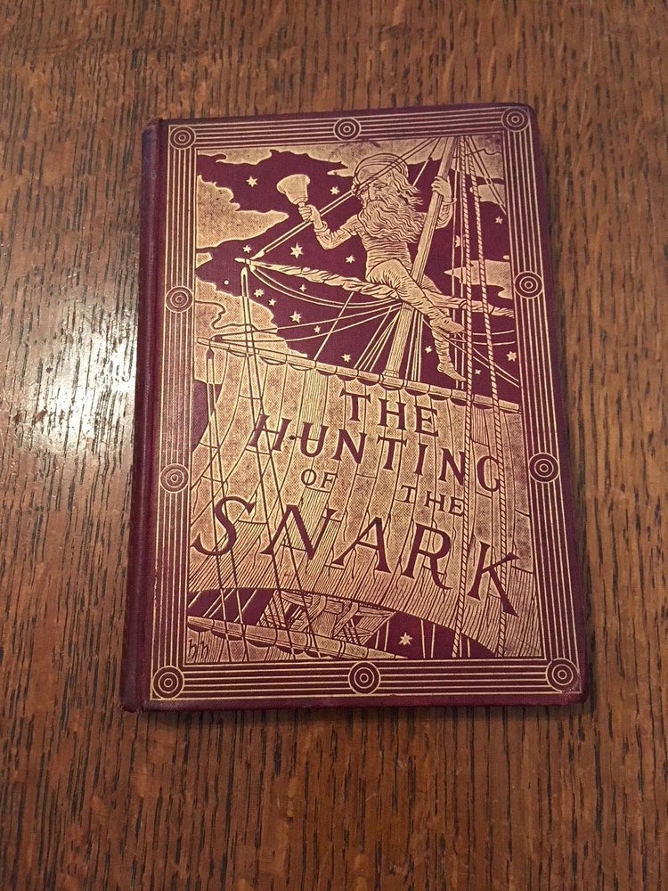 Item #9786 THE HUNTING OF THE SNARK. an Agony of Eight Fits. LEWIS CARROLL.