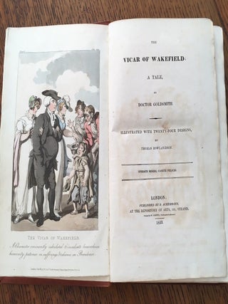 THE VICAR OF WAKEFIELD. A Tale. Illustrated witjh twenty-four designs, by Thomas Rowlandson.