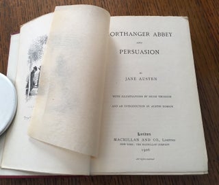 NORTHANGER ABBEY and PERSUASION. With an introduction by Austin Dobson.