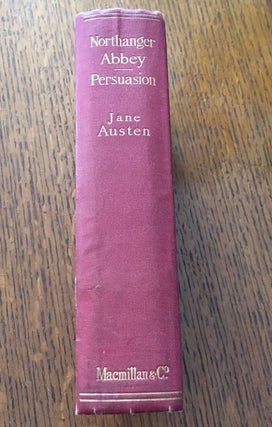 Item #9989 NORTHANGER ABBEY and PERSUASION. With an introduction by Austin Dobson. AUSTEN. JANE.,...